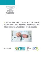 Exploitation des certificats de santé du 8e jour des enfants domiciliés en région Centre-Val de Loire et nés en 2021